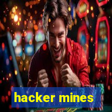 hacker mines